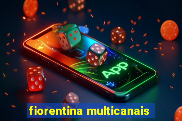 fiorentina multicanais